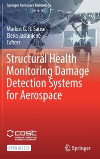 Couverture_Structural Health Monitoring Damage Detection Systems for Aerospace