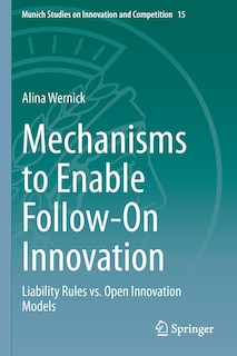 Front cover_Mechanisms to Enable Follow-On Innovation
