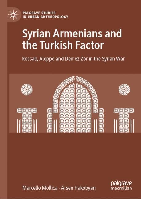 Front cover_Syrian Armenians and the Turkish Factor