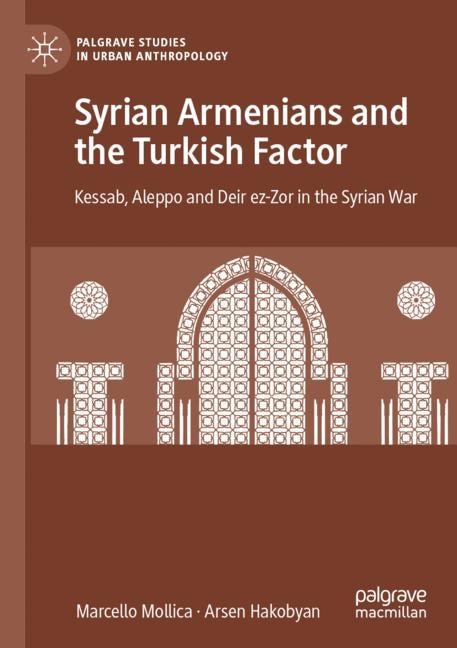 Front cover_Syrian Armenians and the Turkish Factor