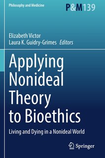 Couverture_Applying Nonideal Theory to Bioethics