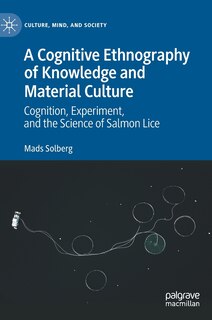 Front cover_A Cognitive Ethnography of Knowledge and Material Culture