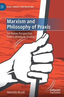 Front cover_Marxism and Philosophy of Praxis