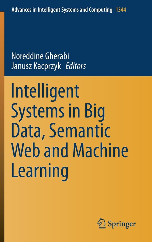 Couverture_Intelligent Systems In Big Data, Semantic Web And Machine Learning