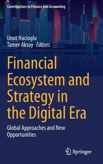 Front cover_Financial Ecosystem And Strategy In The Digital Era
