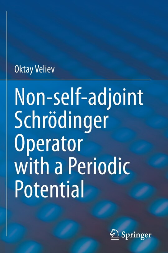 Couverture_Non-self-adjoint Schrodinger Operator with a Periodic Potential