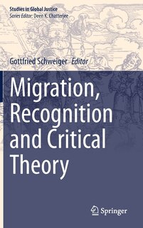 Front cover_Migration, Recognition And Critical Theory