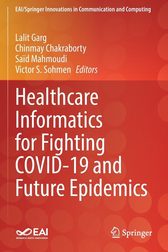 Front cover_Healthcare Informatics for Fighting COVID-19 and Future Epidemics