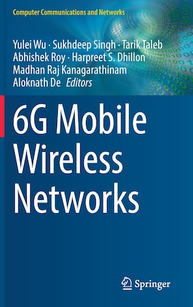 6g Mobile Wireless Networks