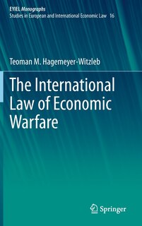 Front cover_The International Law Of Economic Warfare