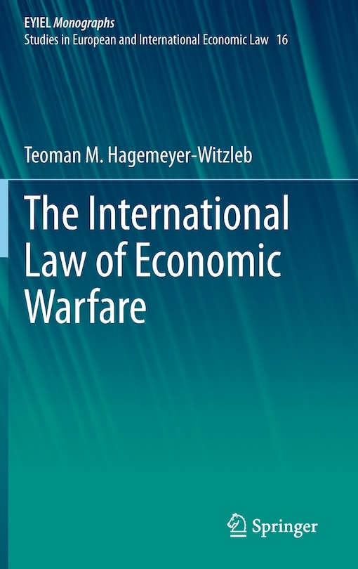 Front cover_The International Law Of Economic Warfare
