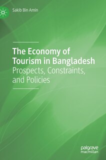 Front cover_The Economy Of Tourism In Bangladesh