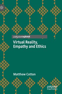 Front cover_Virtual Reality, Empathy and Ethics