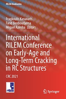 Front cover_International RILEM Conference on Early-Age and Long-Term Cracking in RC Structures