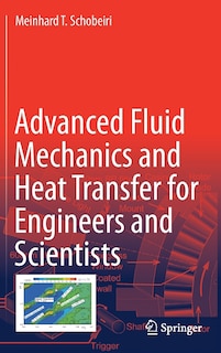 Couverture_Advanced Fluid Mechanics and Heat Transfer for Engineers and Scientists