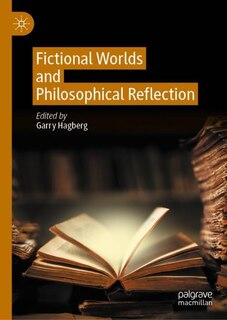 Front cover_Fictional Worlds And Philosophical Reflection