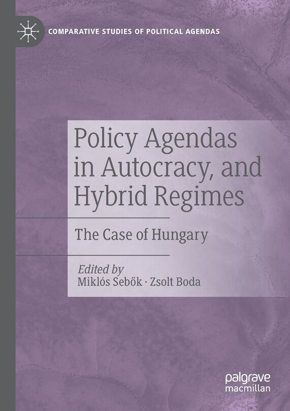 Front cover_Policy Agendas in Autocracy, and Hybrid Regimes