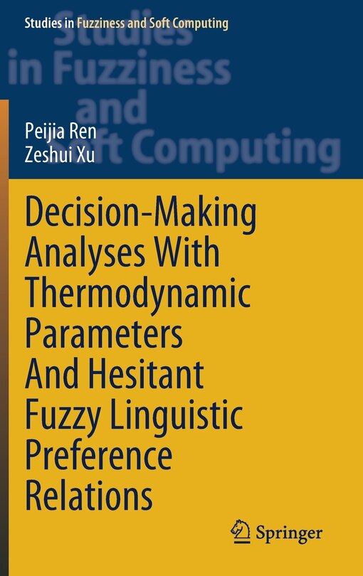 Couverture_Decision-making Analyses With Thermodynamic Parameters And Hesitant Fuzzy Linguistic Preference Relations