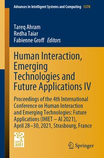 Front cover_Human Interaction, Emerging Technologies and Future Applications IV