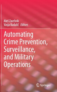 Couverture_Automating Crime Prevention, Surveillance, And Military Operations