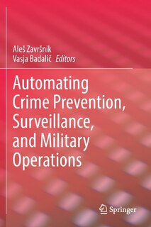 Front cover_Automating Crime Prevention, Surveillance, and Military Operations