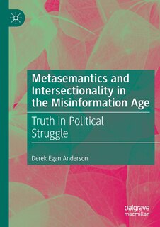 Couverture_Metasemantics and Intersectionality in the Misinformation Age