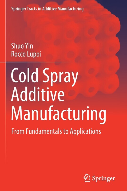 Front cover_Cold Spray Additive Manufacturing