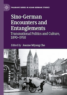 Front cover_Sino-German Encounters and Entanglements