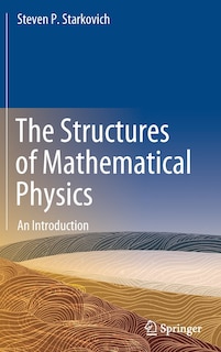 Couverture_The Structures of Mathematical Physics