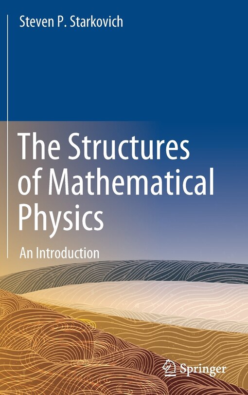 Couverture_The Structures of Mathematical Physics