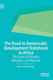 Front cover_The Road To Democratic Development Statehood In Africa