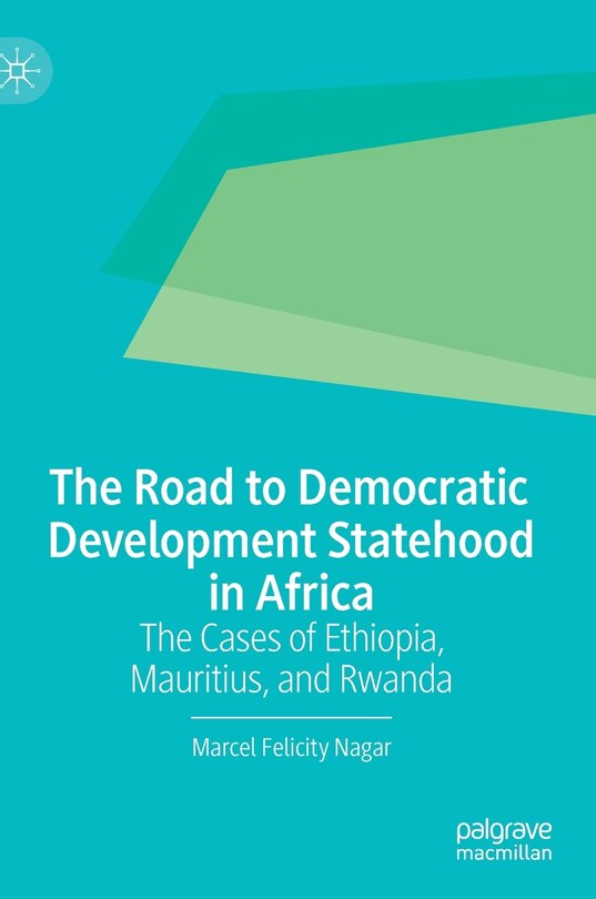 Front cover_The Road To Democratic Development Statehood In Africa