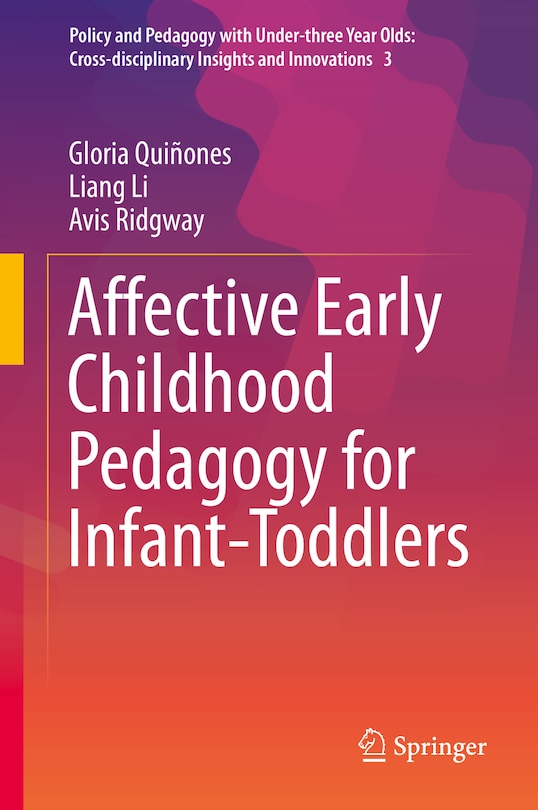 Couverture_Affective Early Childhood Pedagogy For Infant-toddlers