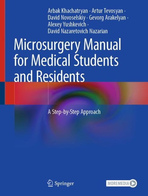 Front cover_Microsurgery Manual For Medical Students And Residents
