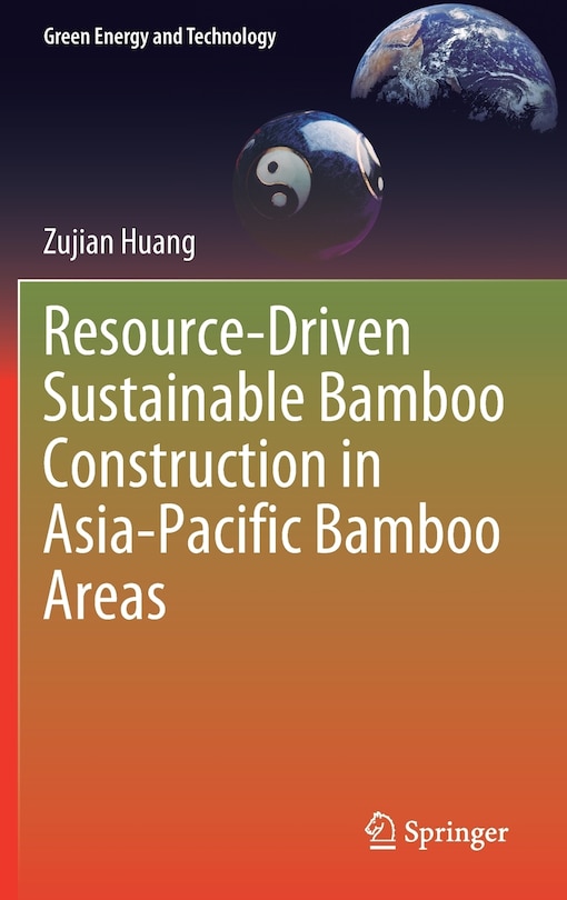 Couverture_Resource-driven Sustainable Bamboo Construction In Asia-pacific Bamboo Areas