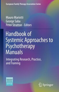Front cover_Handbook of Systemic Approaches to Psychotherapy Manuals