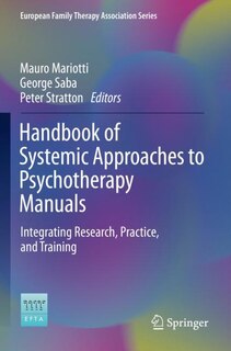 Front cover_Handbook of Systemic Approaches to Psychotherapy Manuals