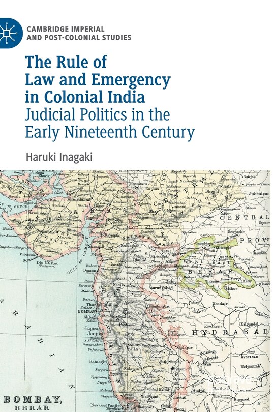 Couverture_The Rule of Law and Emergency in Colonial India