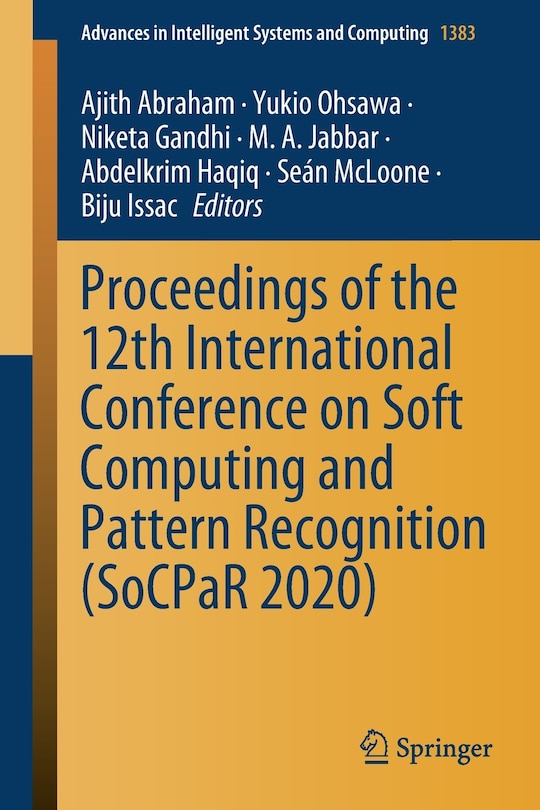 Couverture_Proceedings Of The 12th International Conference On Soft Computing And Pattern Recognition (socpar 2020)