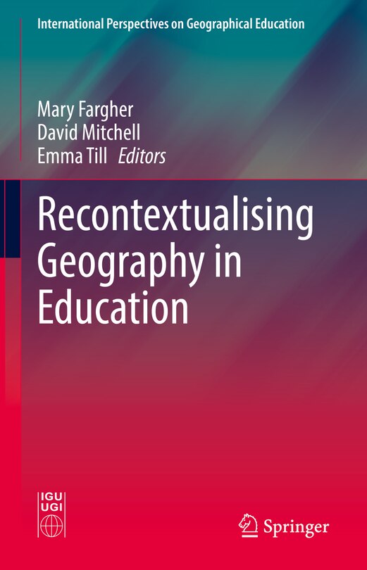 Front cover_Recontextualising Geography in Education