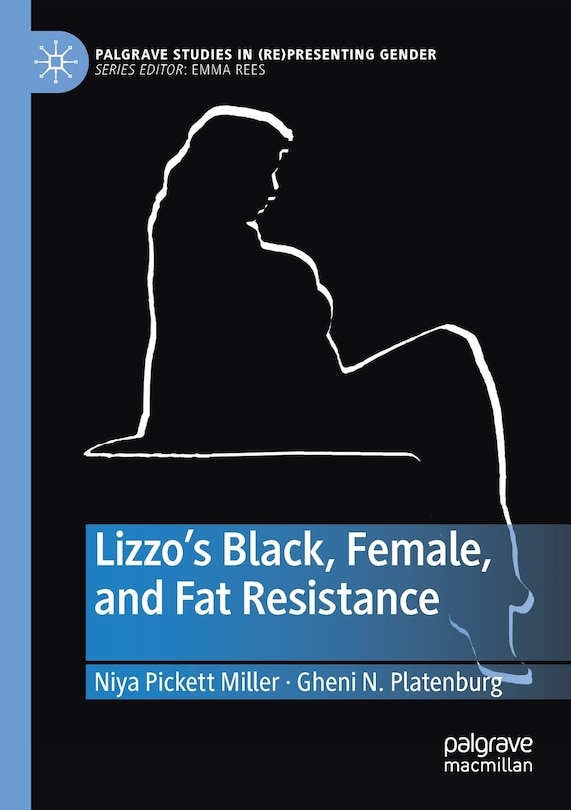 Couverture_Lizzo's Black, Female, and Fat Resistance