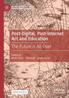 Couverture_Post-digital, Post-internet Art And Education