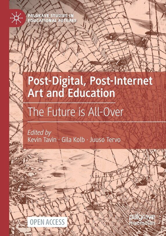 Couverture_Post-digital, Post-internet Art And Education