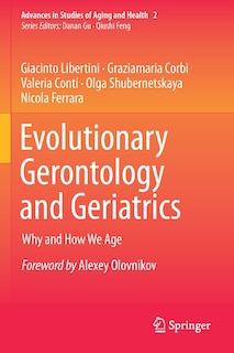 Front cover_Evolutionary Gerontology and Geriatrics