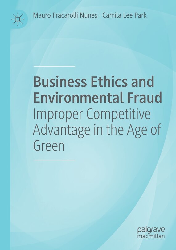 Front cover_Business Ethics and Environmental Fraud