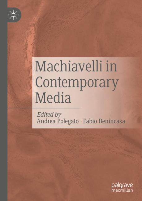 Front cover_Machiavelli in Contemporary Media