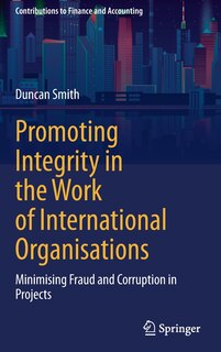Front cover_Promoting Integrity In The Work Of International Organisations
