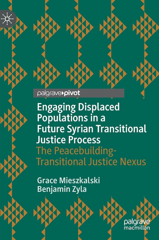 Front cover_Engaging Displaced Populations in A Future Syrian Transitional Justice Process