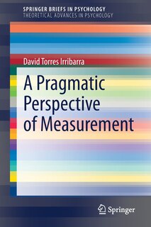 Front cover_A Pragmatic Perspective Of Measurement