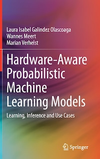 Couverture_Hardware-aware Probabilistic Machine Learning Models